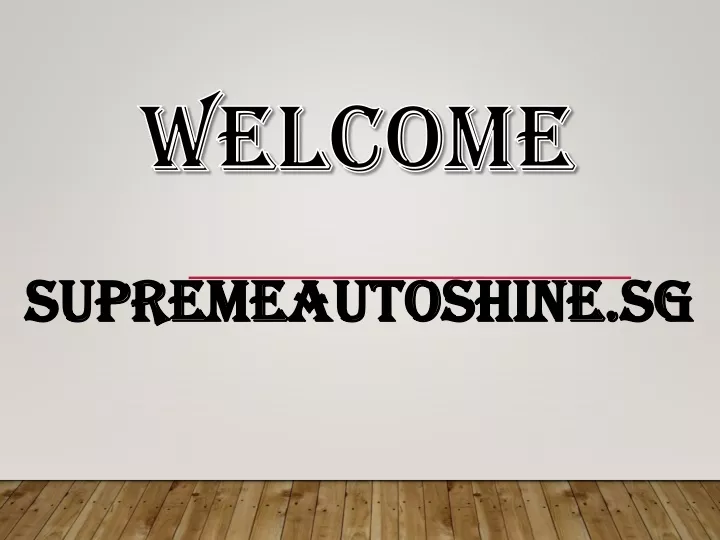 welcome