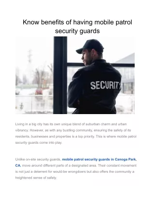 Know benefits of having mobile patrol security guards