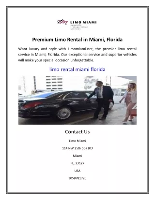 Premium Limo Rental in Miami, Florida