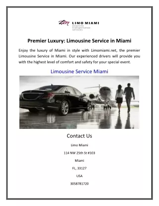 Premier Luxury: Limousine Service in Miami