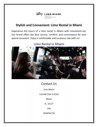 Stylish and Convenient: Limo Rental in Miami