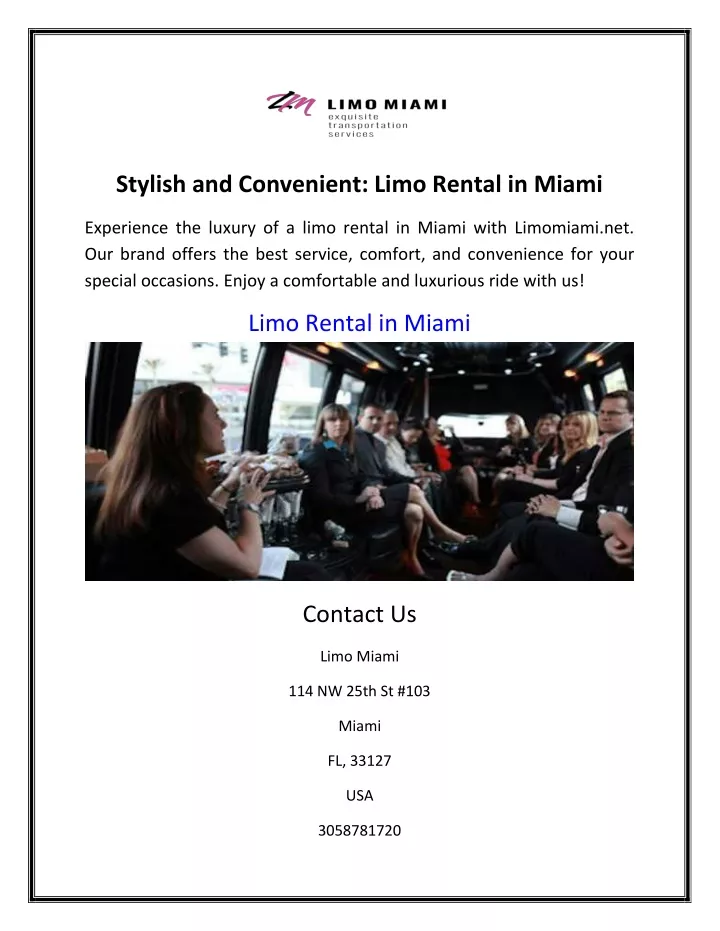 stylish and convenient limo rental in miami