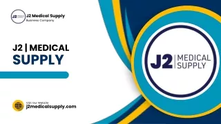 J2 Medical Supply | Buy high-quality medical supplies at cheap prices