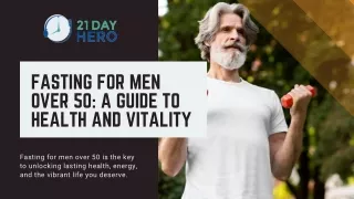Fasting for Men Over 50: A Guide to Health and Vitality