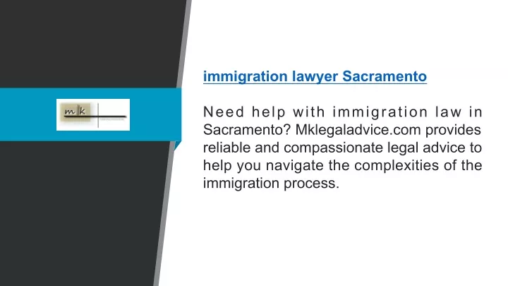 immigration lawyer sacramento