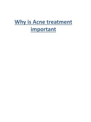 why is acne treatment important