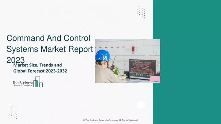 command and control systems market report 2023