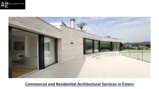 Commercial and Residential Architectural Services in Estero - Alan D. Esparza, Architect