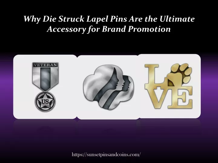 why die struck lapel pins are the ultimate