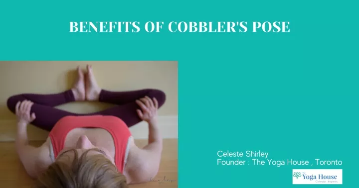 benefits of cobbler s pose