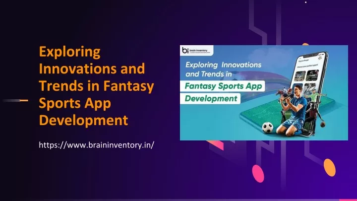exploring innovations and trends in fantasy sports app development