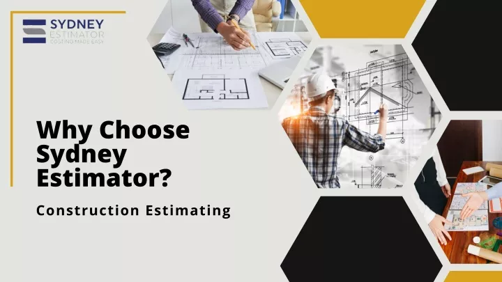 why choose sydney estimator construction