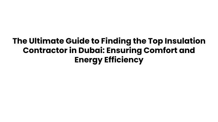 the ultimate guide to finding the top insulation