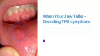 When Your Jaw Talks - Decoding TMJ symptoms