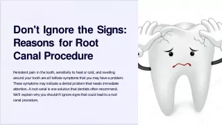 Don't Ignore the Signs: Reasons for Root Canal Procedure