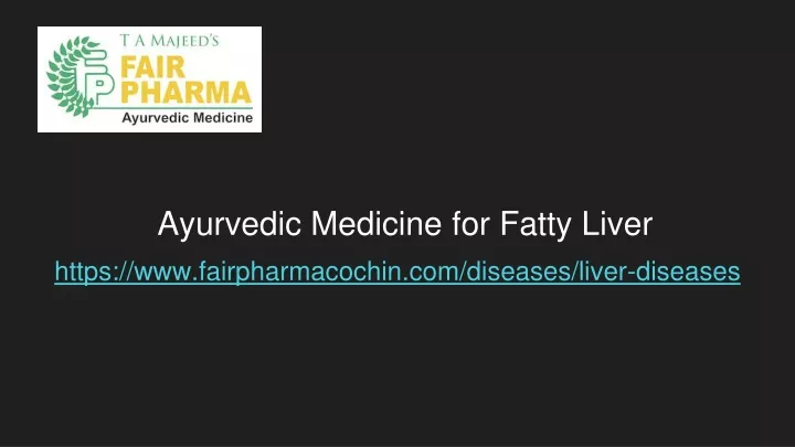 ayurvedic medicine for fatty liver