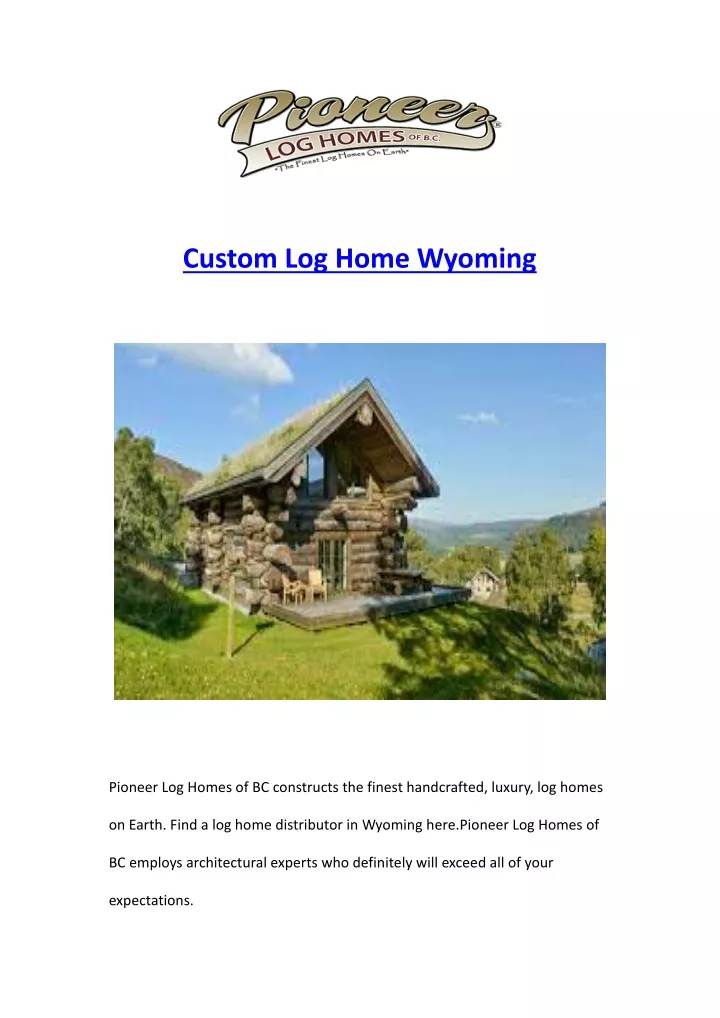 custom log home wyoming