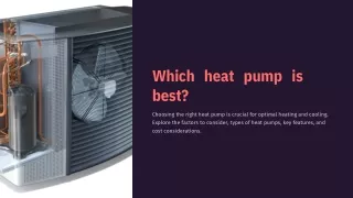 Which heat pump is best?