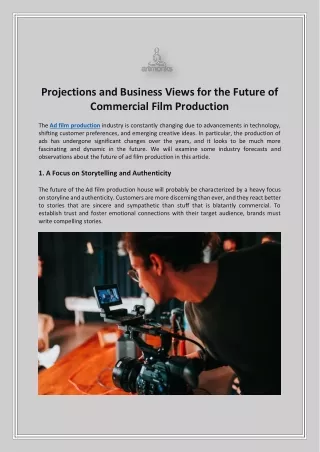 Projections and Business Views for the Future of Commercial Film Production