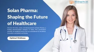 Solan Pharma: Shaping the Future of Healthcare