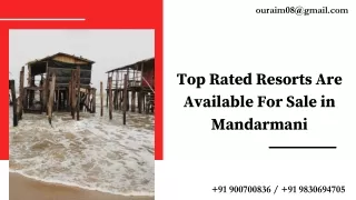 Top Rated Resorts Are Available For Sale in Mandarmani