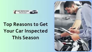 Top Reasons to Get Your Car Inspected This Season