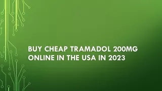 Buy cheap Tramadol 200mg Online in the USA in 2023