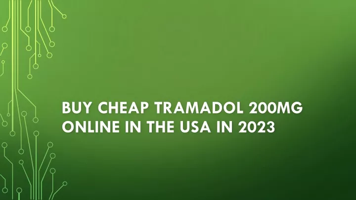 buy cheap tramadol 200mg online in the usa in 2023