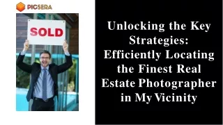 7 Secrets To Find The Top Real Estate Photographer Near Me Fast