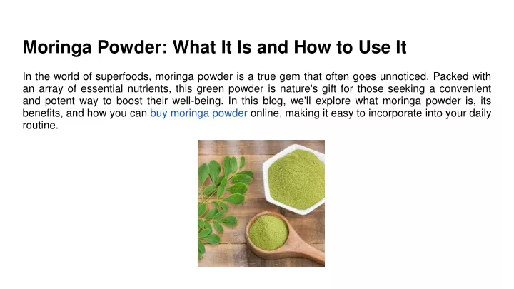 moringa powder what it is and how to use it