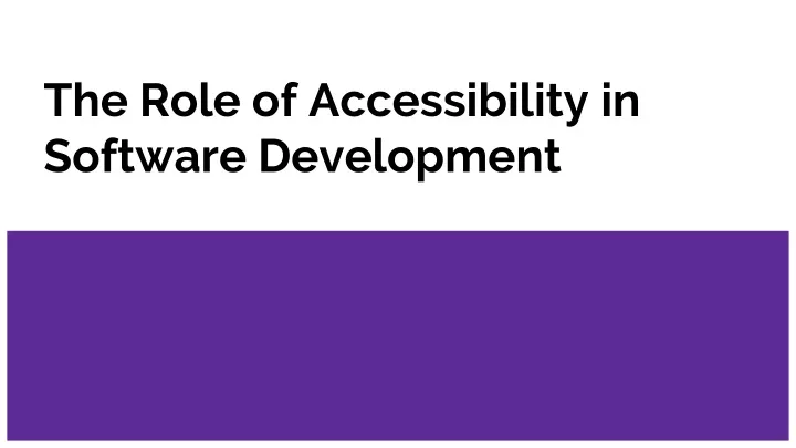 the role of accessibility in software development