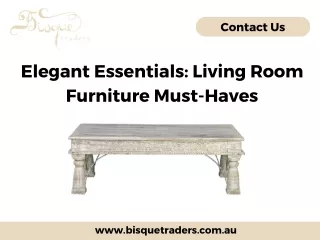 Elegant Essentials Living Room Furniture Must-Haves
