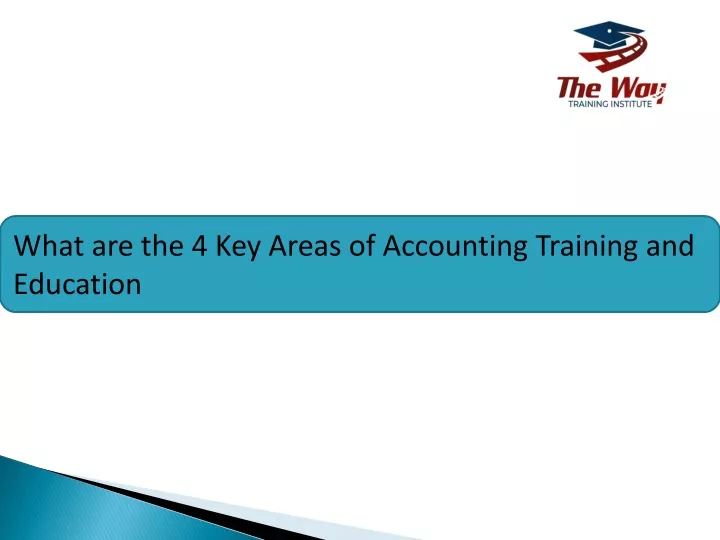 what are the 4 key areas of accounting training