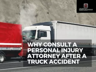 Why Consult a Personal Injury Attorney After a Truck Accident