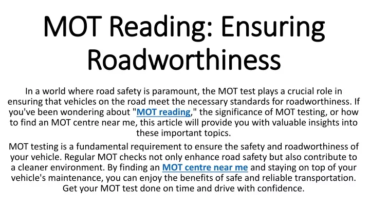 mot reading ensuring roadworthiness