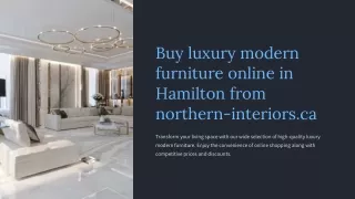 Buy-luxury-modern-furniture-online-in-Hamilton-from-northern-interiorsca