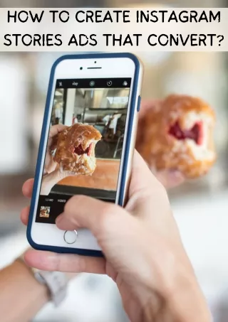 how to create instagram stories ads that convert