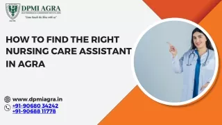 How to Find the Right Nursing Care Assistant in Agra