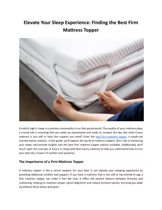 Elevate Your Sleep Experience: Finding the Best Firm Mattress Topper