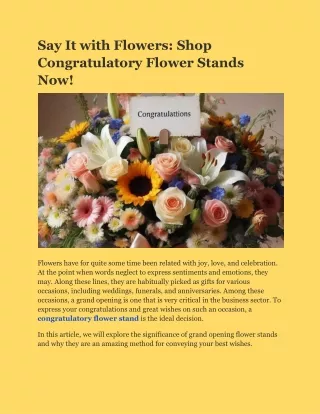 Say It with Flowers: Shop Congratulatory Flower Stands Now!