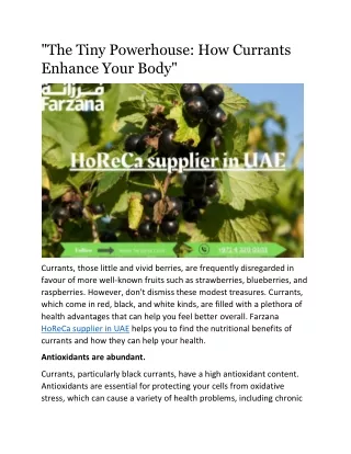 the tiny powerhouse how currants enhance your body