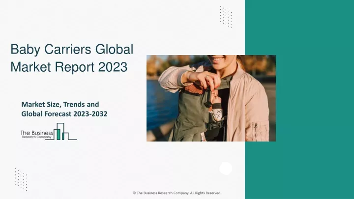 baby carriers global market report 2023