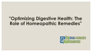 "Empower Your Digestive System with Homeopathy"
