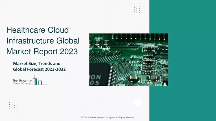 healthcare cloud infrastructure global market