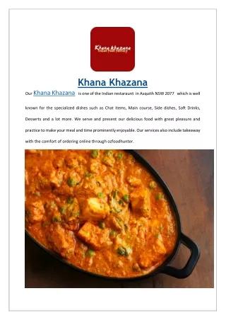 Extra 15% off, Order Now - Khana Khazana Asquith menu