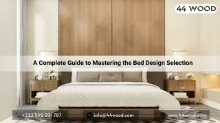 A Complete Guide to Mastering the Bed Design Selection