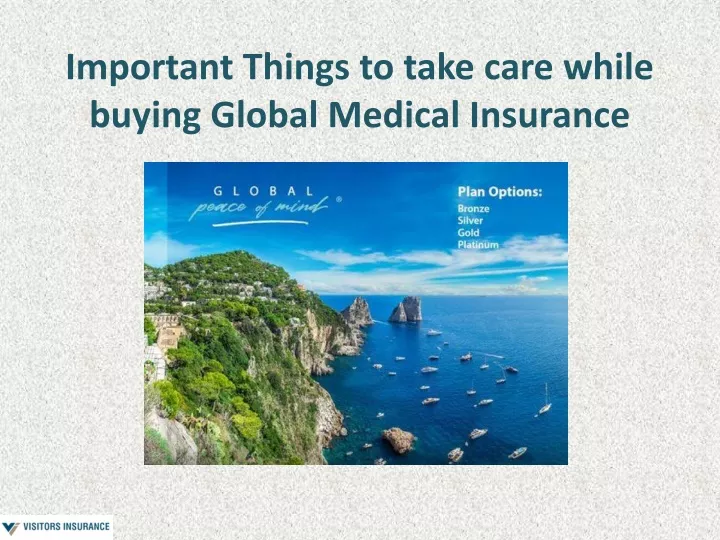 important things to take care while buying global medical insurance