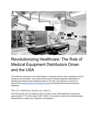 Revolutionizing Healthcare_ The Role of Medical Equipment Distributors in Oman and the USA