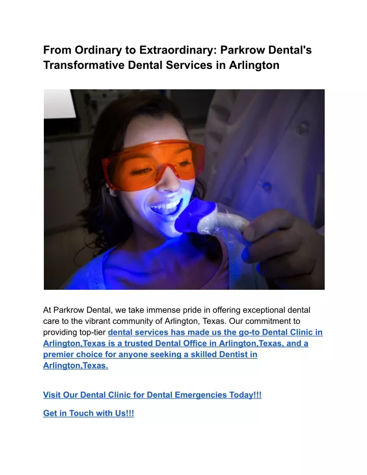 PPT - From Ordinary To Extraordinary_ Parkrow Dental's Transformative ...