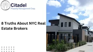 8 Truths About NYC Real Estate Brokers - Citadel Nyc
